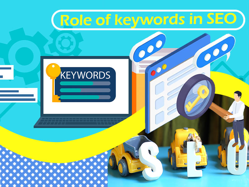 Role of keywords in SEO