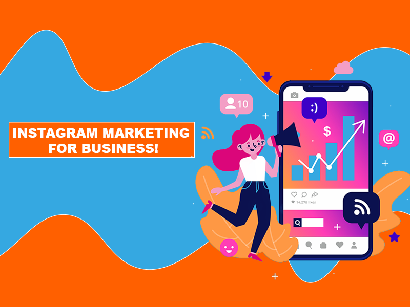 Instagram Marketing for Business!